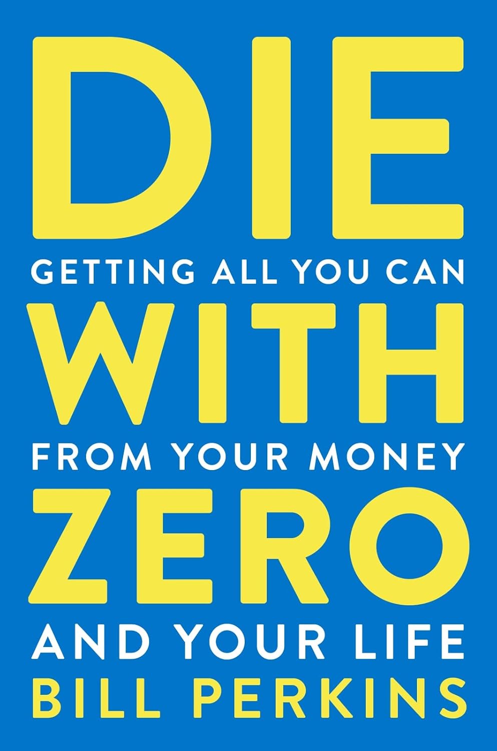Die With Zero book cover